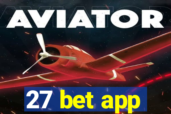 27 bet app